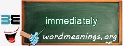 WordMeaning blackboard for immediately